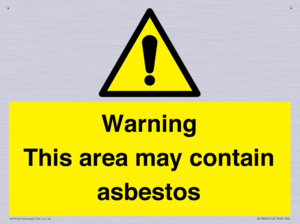 Warning This area may contain asbestos